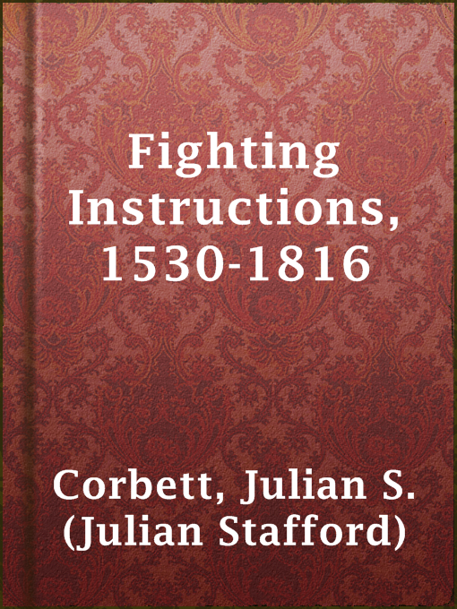 Cover image for Fighting Instructions, 1530-1816